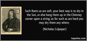 More Nicholas Culpeper Quotes