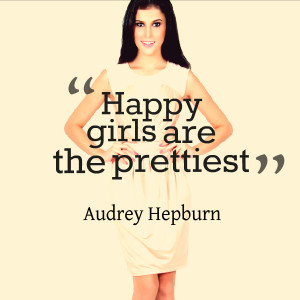 happy girls are the prettiest quotes