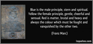 More Franz Marc Quotes