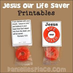 Jesus is our Life Saver Candy Printable Labels from www.daniellesplace ...