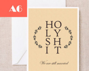 Funny Anniversary printable card, Holy shit, husband and wife quotes ...