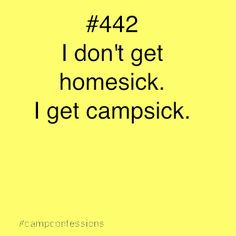 Don’t Get Homesick I Get Campsick - Camping Quote