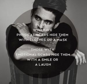 scars hide them with clothes or makes. People who have emotional scars ...