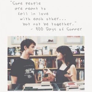 500 Days Of Summer Quotes & Sayings