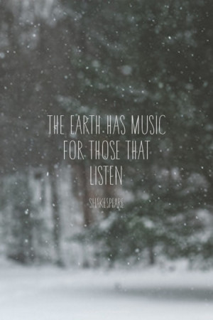 The Earth Has Music for Those Who Listen