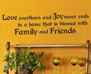 ... -Art-Sticker-Quote-Vinyl-Lettering-Love-Overflows-Family-Friends-.jpg