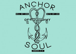 Download the Anchor Of My Soul Free Christian Desktop Wallpaper at ...