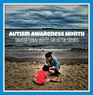 AutismAwareness-Month-Inspirational-Quotes-Lisa-Quinones-Fontanez ...