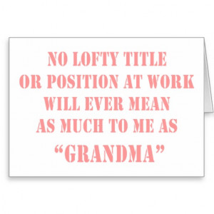 Grandma Quote Greeting Cards