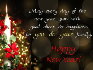 May Every Day Of The New Year Glow With Good Cheer And Happiness For ...
