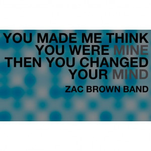 zac brown band quote quotes love broken hope song country all alright