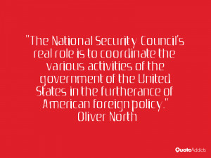 The National Security Council's real role is to coordinate the various ...