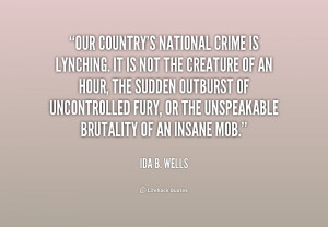 Ida B Wells Lynching Quotes