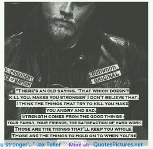 ... Jax Teller motivational inspirational love life quotes sayings poems