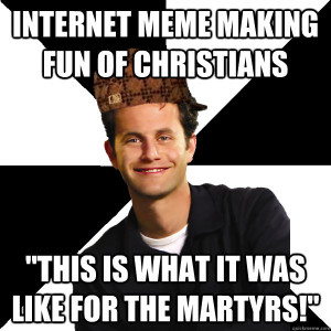 Internet meme making fun of Christians 