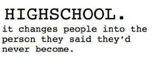 high school quotes | Tumblr