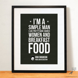Parks and Rec Quote, Ron Swanson Breakfast foods, bacon & eggs, never ...