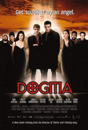 Dogma movie on: