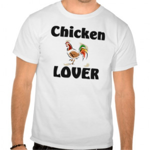Chicken Lover Shirts
