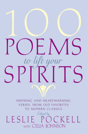 Start by marking “100 Poems to Lift Your Spirits” as Want to Read: