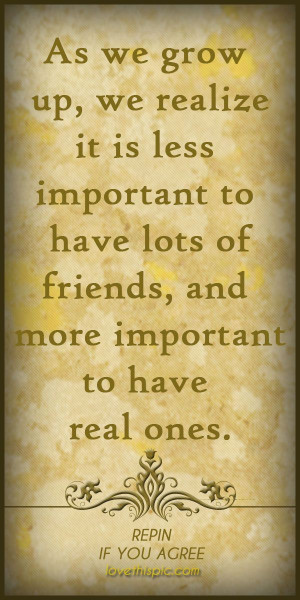 you make. Even when you don't deserve it they stick by your side ...