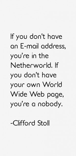 If you don 39 t have an E mail address you 39 re in the Netherworld If ...