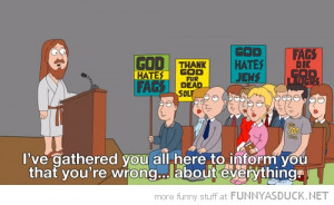 family guy tv scene jesus god hates fags wrong everything westboro ...