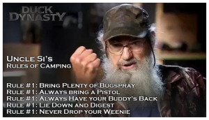 Si-rules of camping… Duck Dynasty Quotes