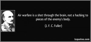 More J. F. C. Fuller Quotes