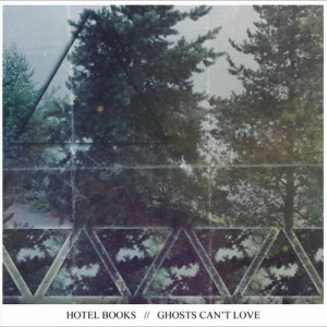 hotel books ghosts can't love