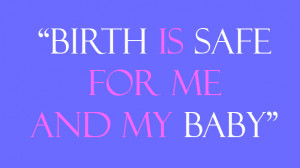 Positive Birth Affirmations And Pregnancy Sayings Focus