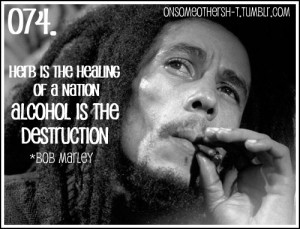 Smoking Weed Quotes Bob Marley