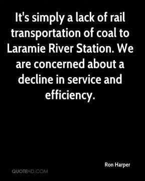 It's simply a lack of rail transportation of coal to Laramie River ...