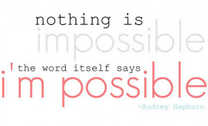 im possible quote_thumb[2]