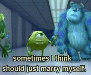 Tagged with monsters inc quotes