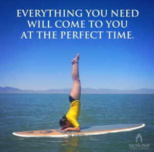 SUP Yoga Stand up paddle boarding. Inspirational quotes. On the Pond ...