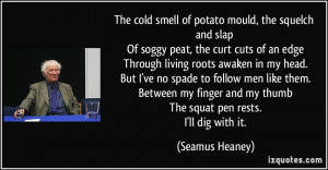 More Seamus Heaney Quotes