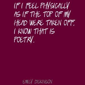 Emily Dickinson Quotes On Writing | Emily Dickinson If I feel ...