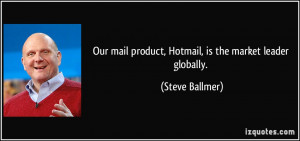 More Steve Ballmer Quotes