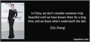 In China, we don't consider someone truly beautiful until we have ...