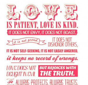 love is love is patient love is kind it does not envy it does not ...