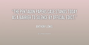 The Pentagon Papers case stands today as a barrier to silence by ...