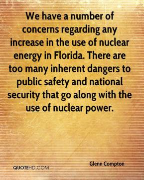 number of concerns regarding any increase in the use of nuclear energy ...