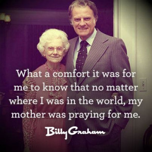 Billy Graham on Mothers