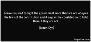 required to fight the government since they are not obeying the laws ...