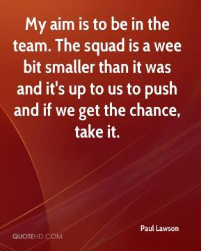 Squad Quotes