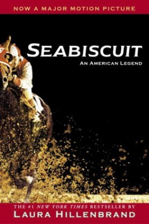 Start by marking “Seabiscuit: An American Legend” as Want to Read:
