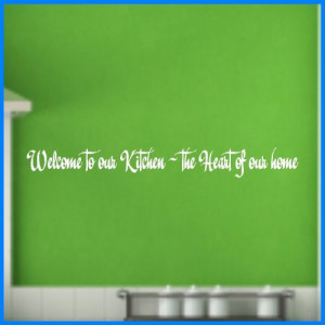 Welcome to our....Kitchen Wall Quotes Words Sayings Lettering Decals ...