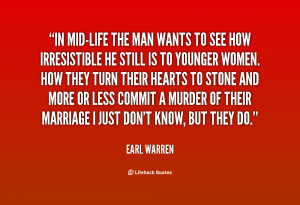 quote-Earl-Warren-in-mid-life-the-man-wants-to-see-141489_1.png