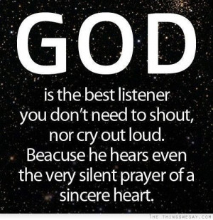 God: the best listener